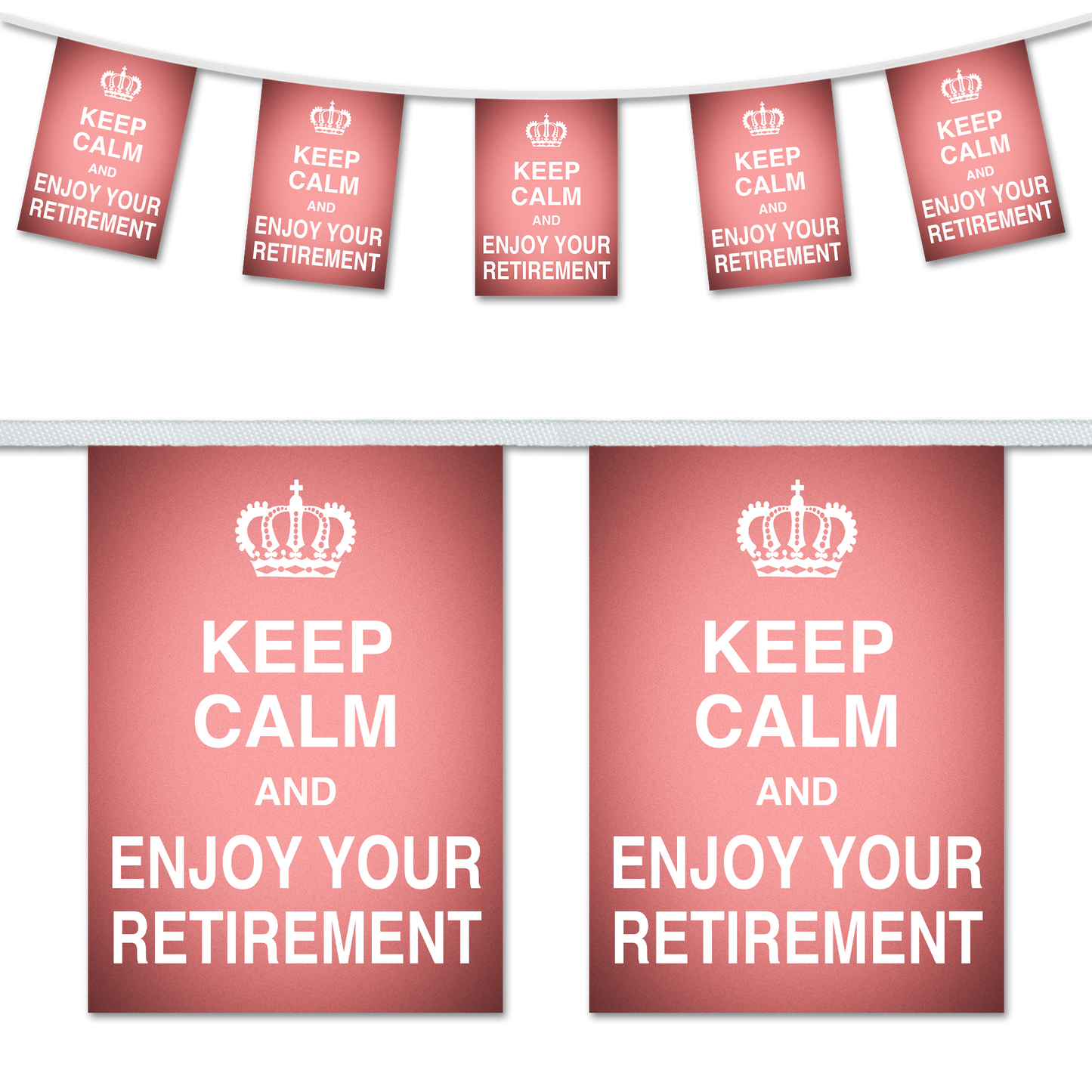 Keep Calm Retirement Bunting (Pink) - A5