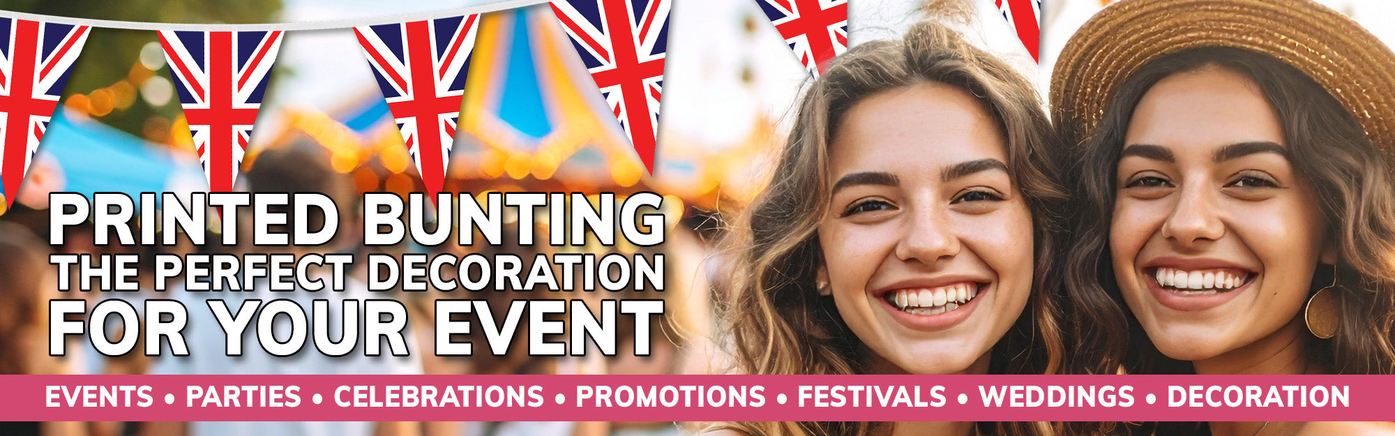 Advertisement for printed bunting with two people smiling and British flags in the background.